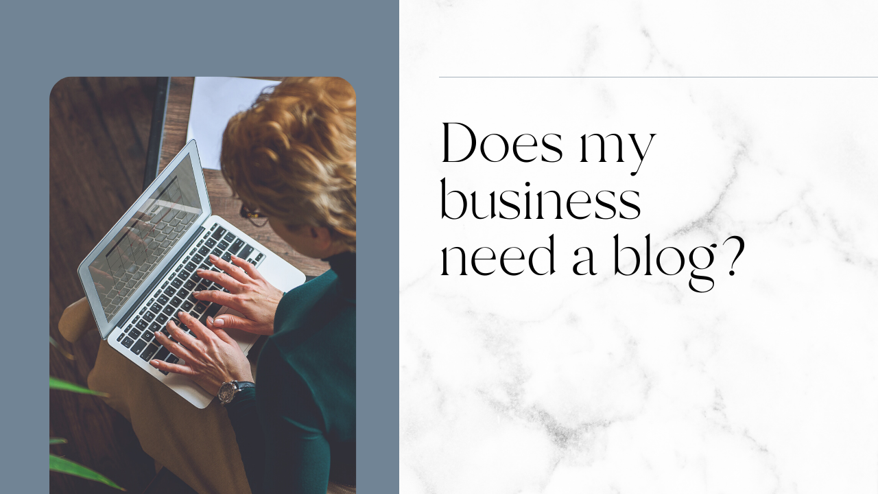 Does my business need a blog?